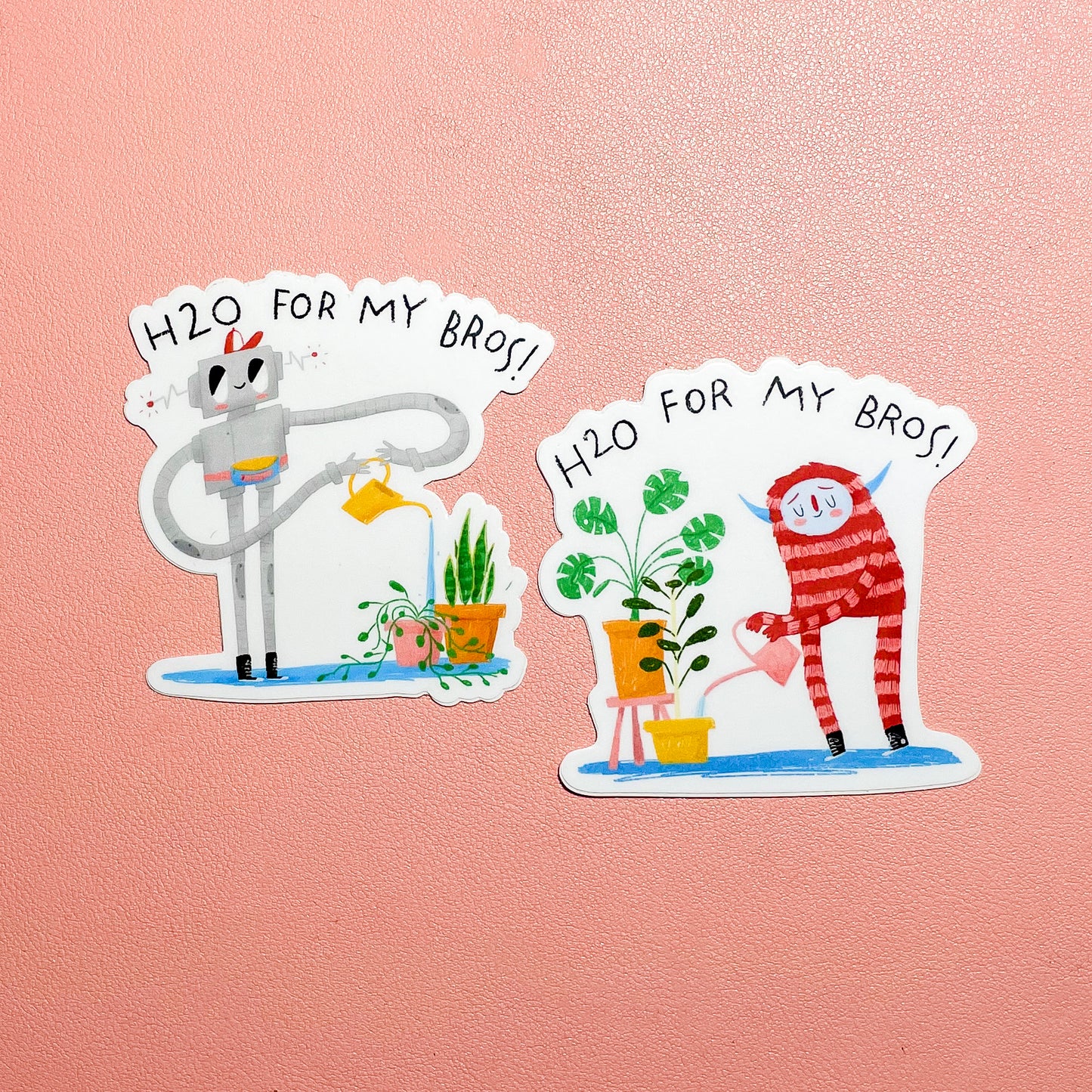 H2O for my Bros - Sticker Pack